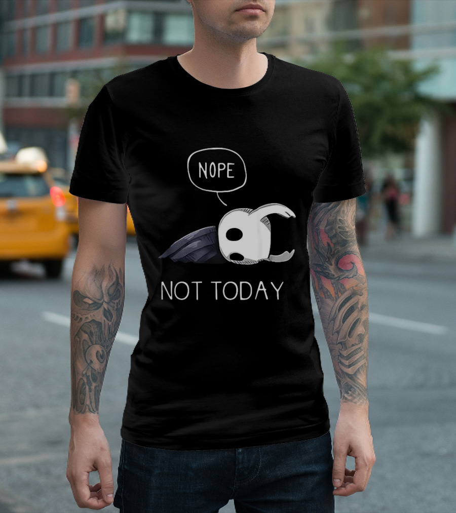 Hollow Knight Nope Not Today Video Game Character Tired Mood T-Shirt
