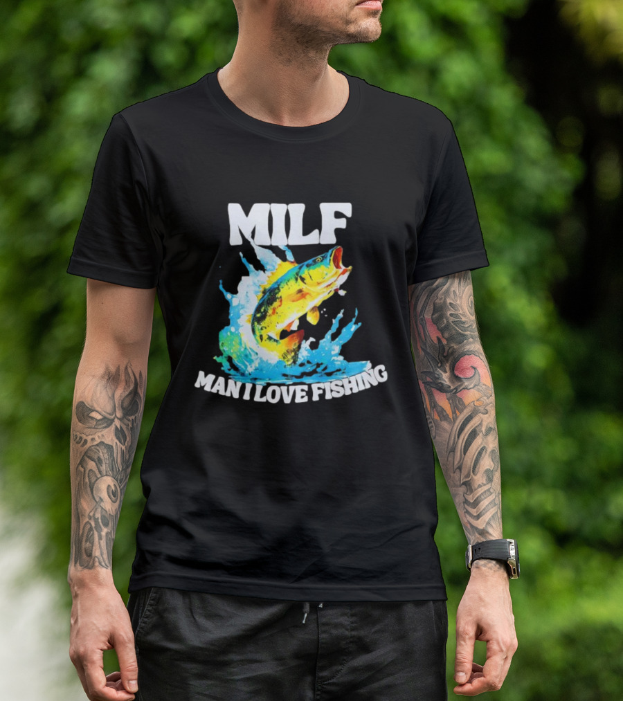 MILF Man I Love Fishing Peacock Bass Splashing Water T-Shirt