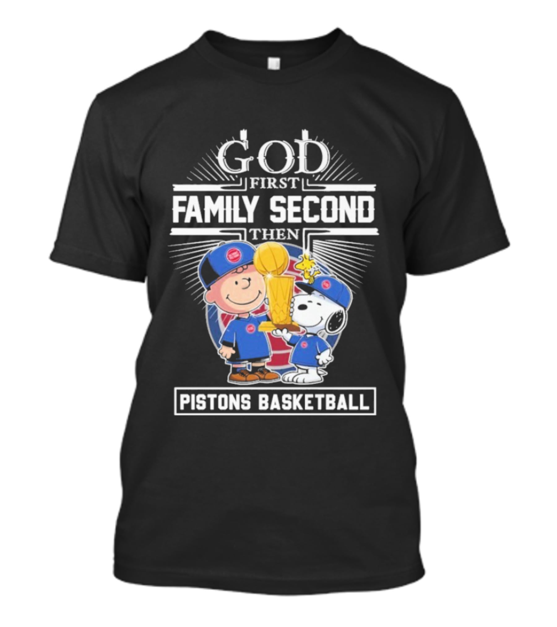God First Family Second Then Pistons Basketball Snoopy Charlie Brown Trophy T-Shirt