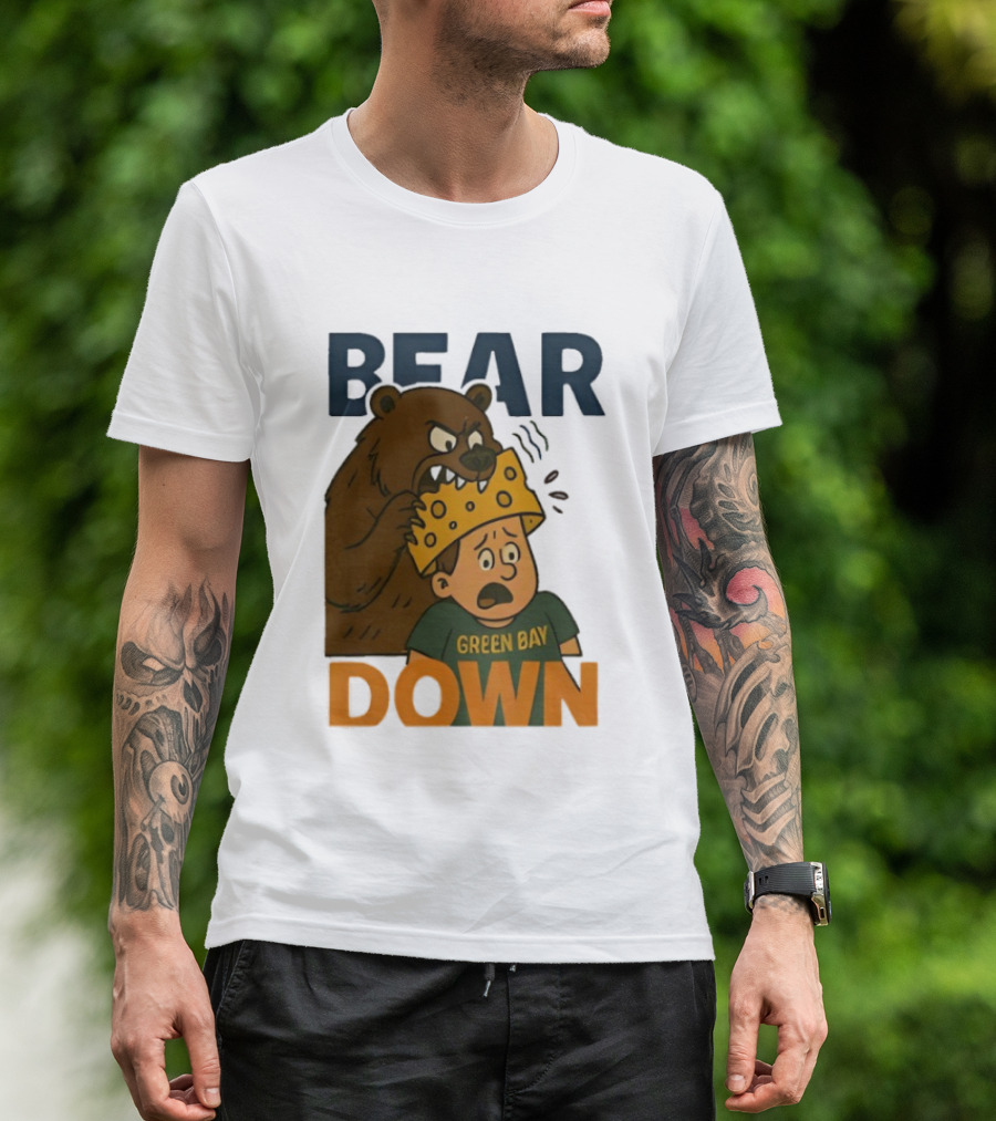 Bear Down Green Bay Packers Rivalry Cheesy Confrontation T-Shirt