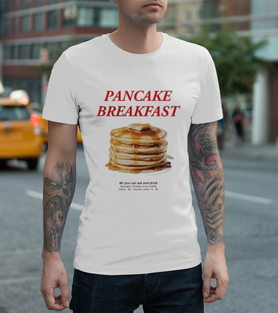 All You Can Eat And Drink Pancake Breakfast Promotion For Adults And Children Under 12 T-Shirt