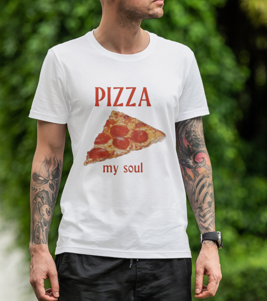 Pizza My Soul Pepperoni Slice T-Shirt