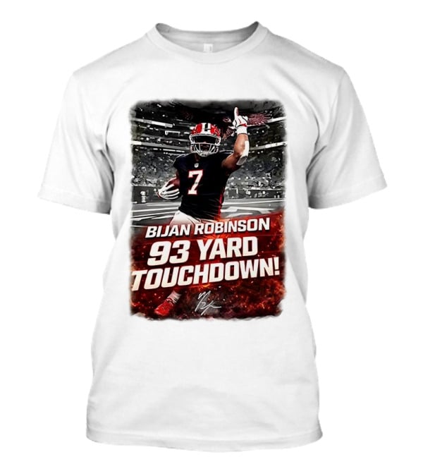 Bijan Robinson 93 Yard Touchdown Falcons Beat Rams Week 17 NFL 2025 T-Shirt