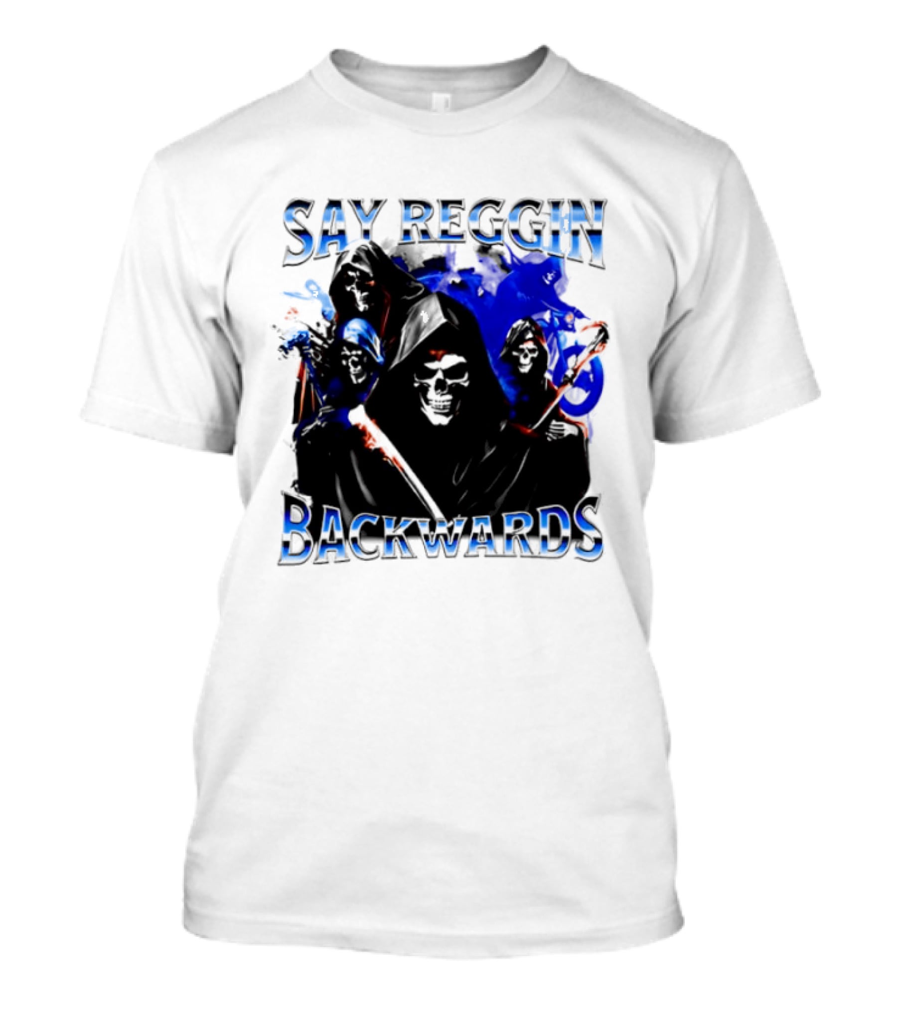 Say Reggin Backwards Skeletons Blue And Red T-Shirt