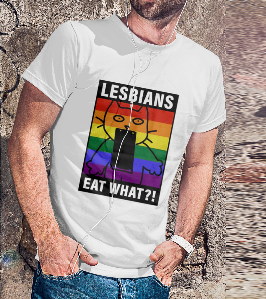 Lesbians Eat What LGBT Cat Rainbow Flag T-Shirt