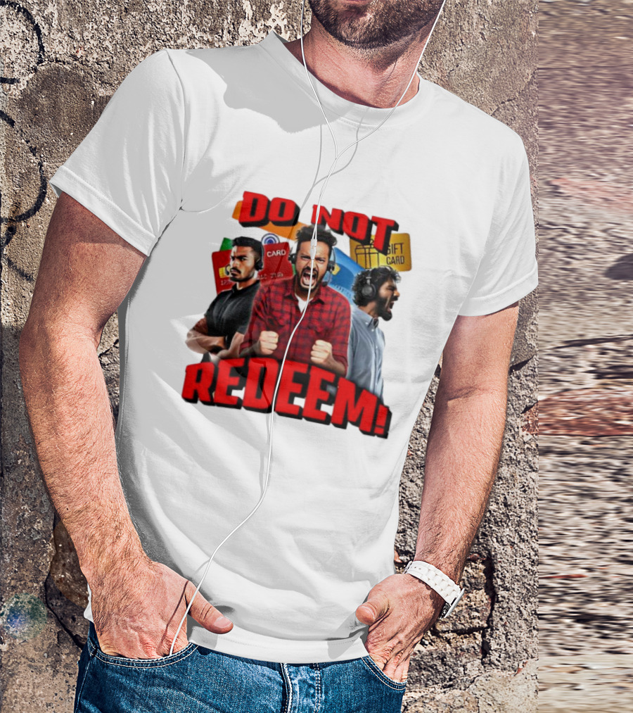 Do Not Redeem Angry Gamer Headphones Credit Gift Cards T-Shirt