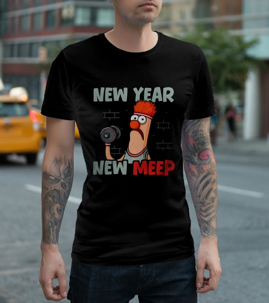 New Year New Meep Beaker The Muppets Lift Weights Fitness T-Shirt