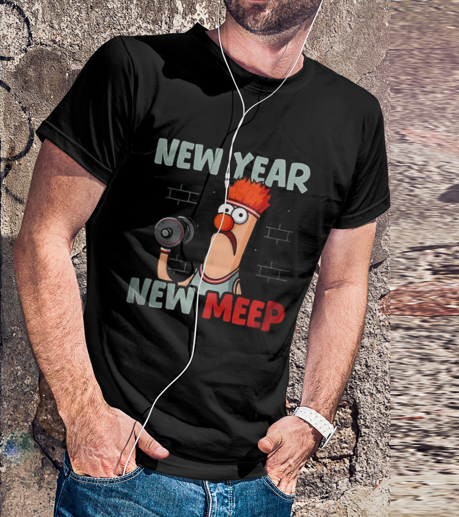 New Year New Meep Beaker The Muppets Lift Weights Fitness T-Shirt