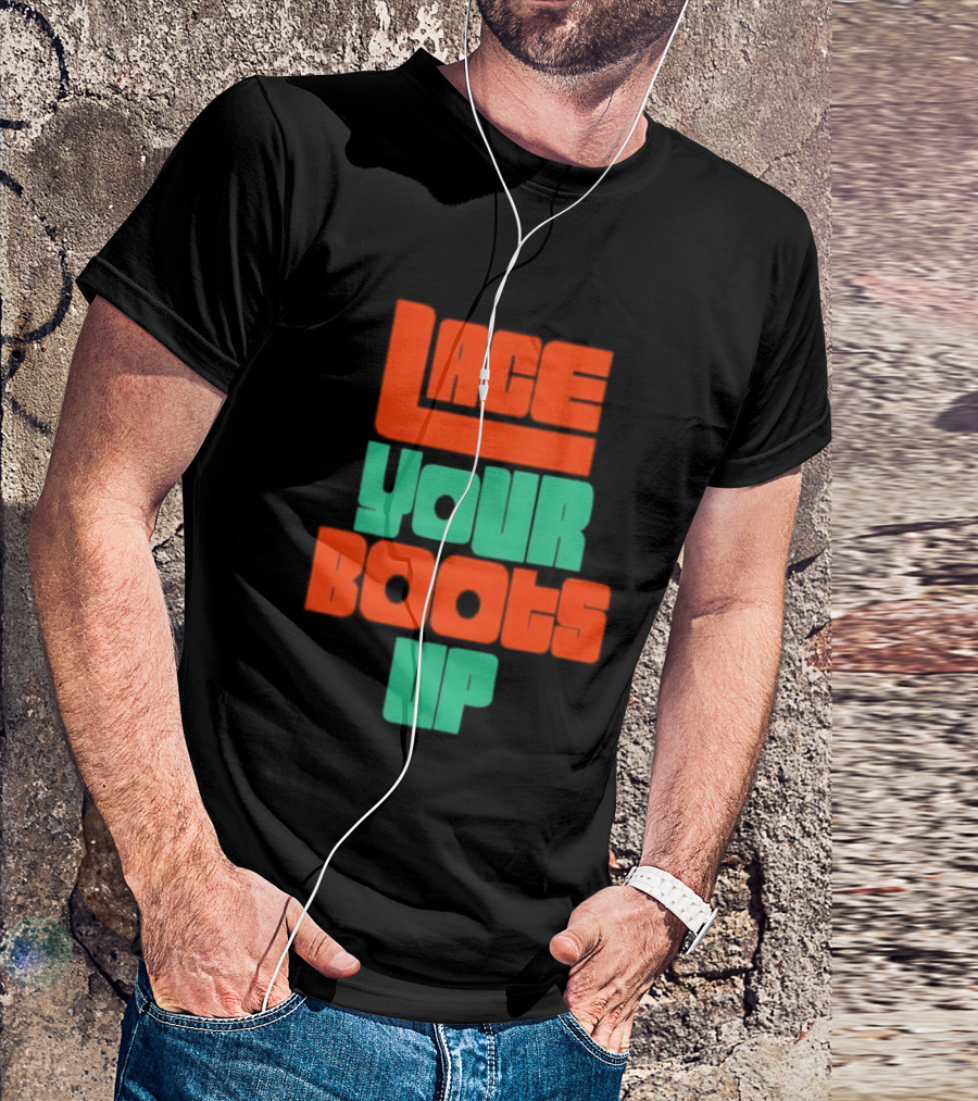 Lace Your Boots Up Bold Red Green T-Shirt