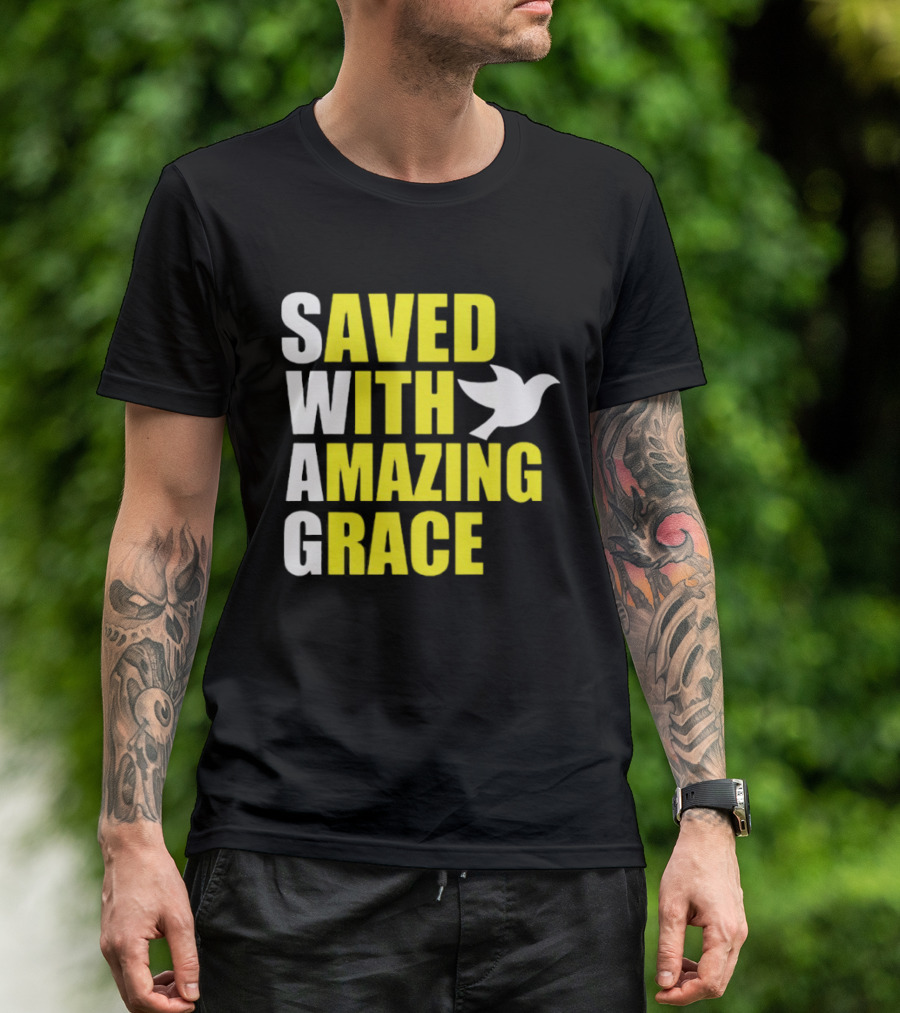 Saved With Amazing Grace Dove Symbol Spiritual T-Shirt