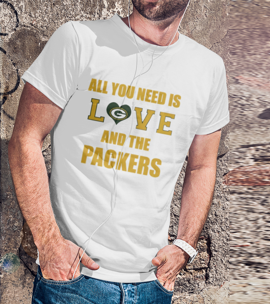 All You Need Is Love Heart Green Bay Packers T-Shirt