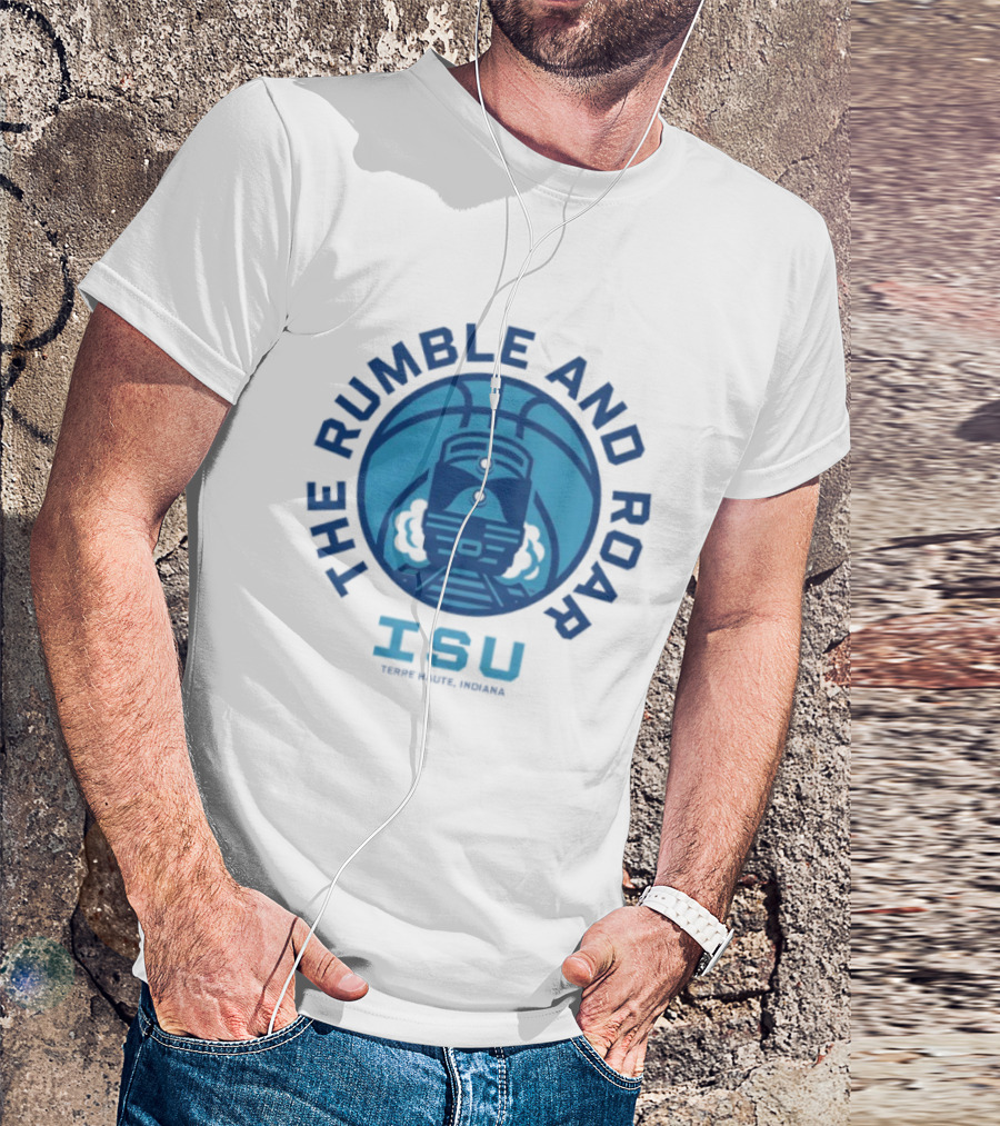 Rumble And Roar ISU Terre Haute Indiana Basketball Train T-Shirt