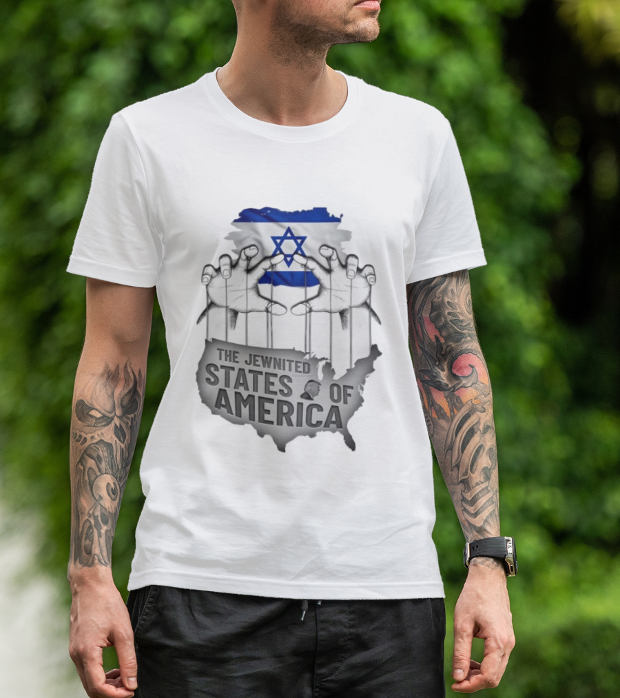 Israel The Jewnited States Of America T-Shirt