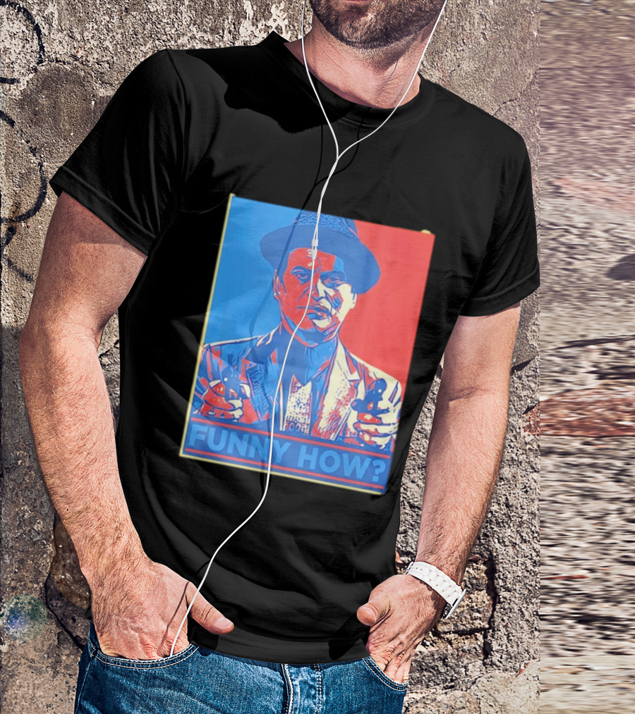 Joe Pesci Goodfellas Funny How Red Blue Pop T-Shirt