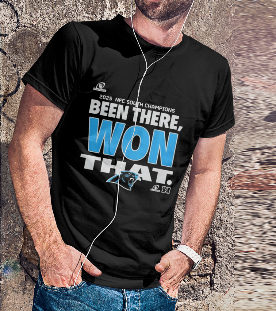2025 NFC South Champions Been There Won That Panthers T-Shirt
