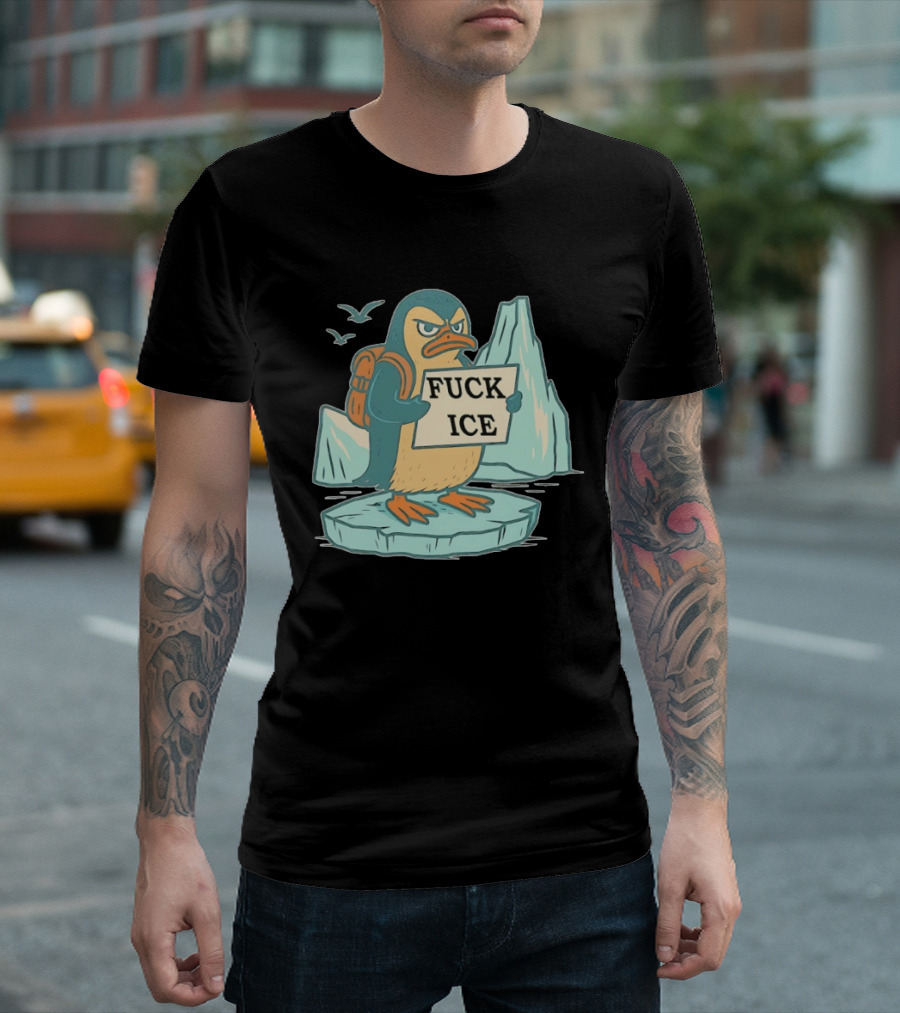 Penguin Fuck Ice Anti Trump T-Shirt