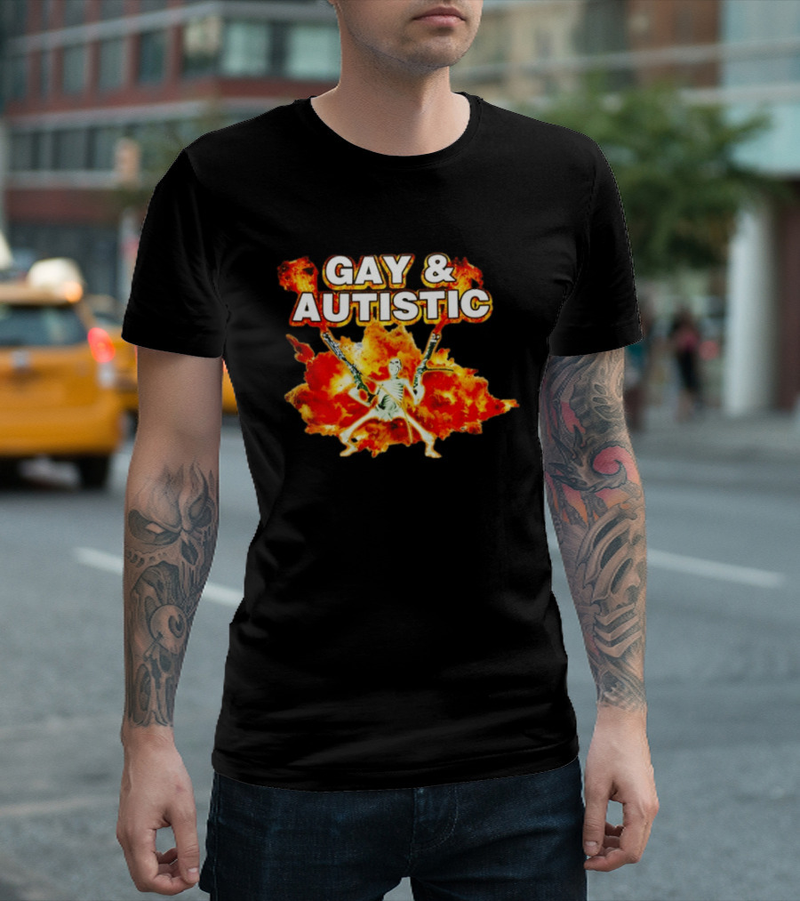 Gay & Autistic Skeleton Fire Explosions T-Shirt