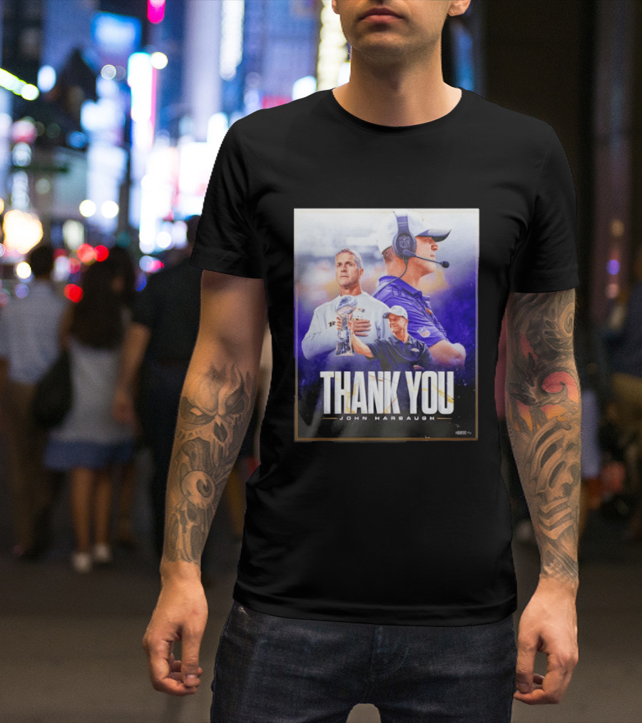 Thank You John Harbaugh NFL Coach Career Highlights Ravens Leadership T-Shirt
