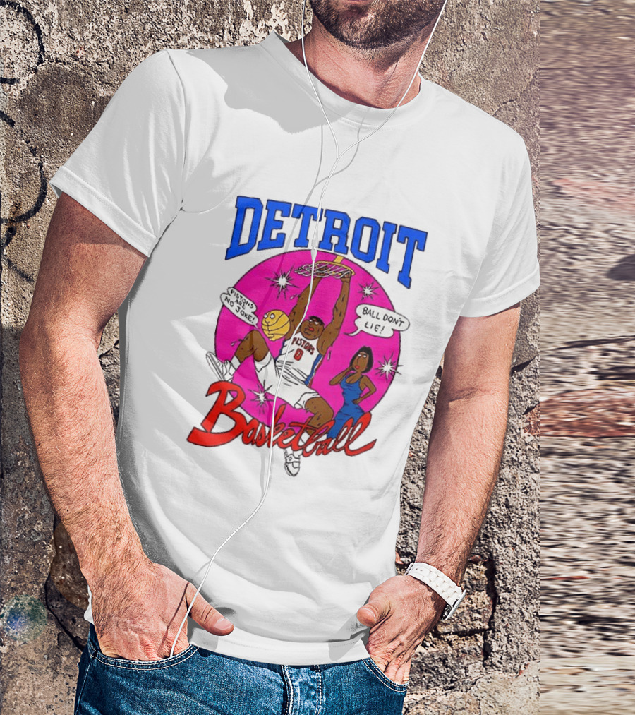 Detroit Pistons Basketball Cartoon Ball Don't Lie Pistons Are No Joke T-Shirt