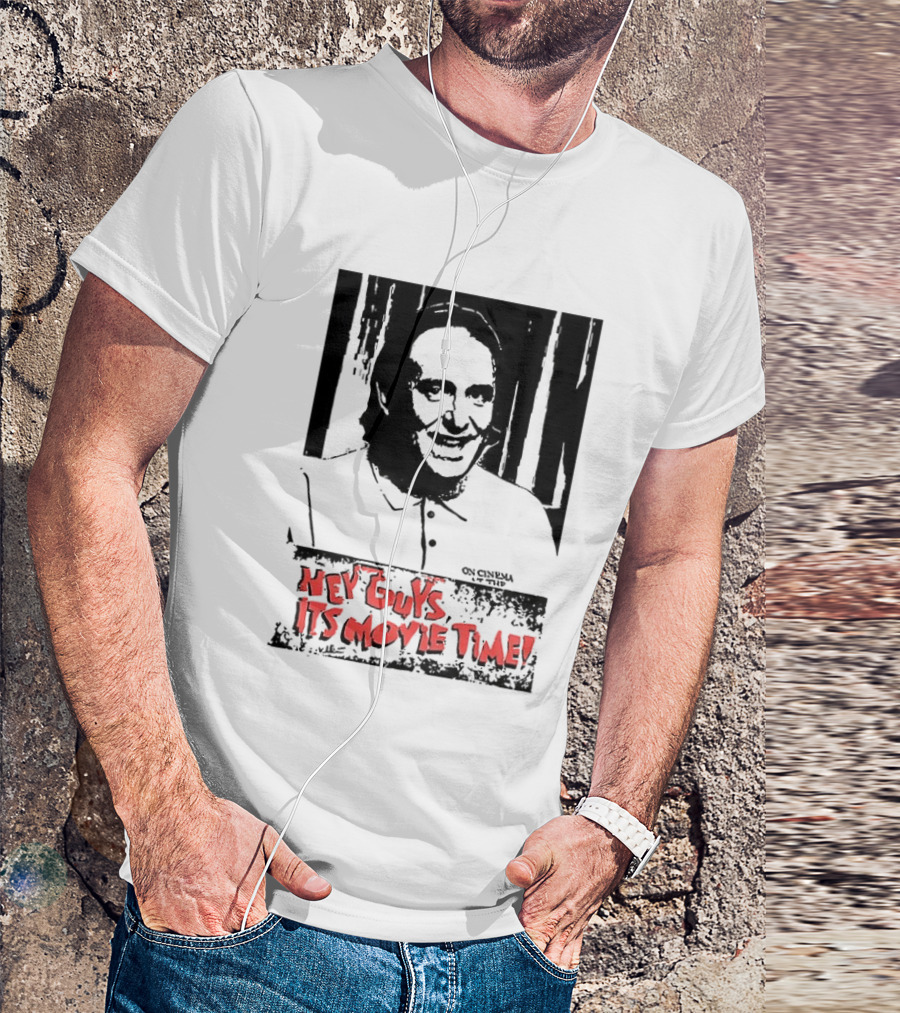 Hey Guys It's Movie Time Portrait With Signature T-Shirt