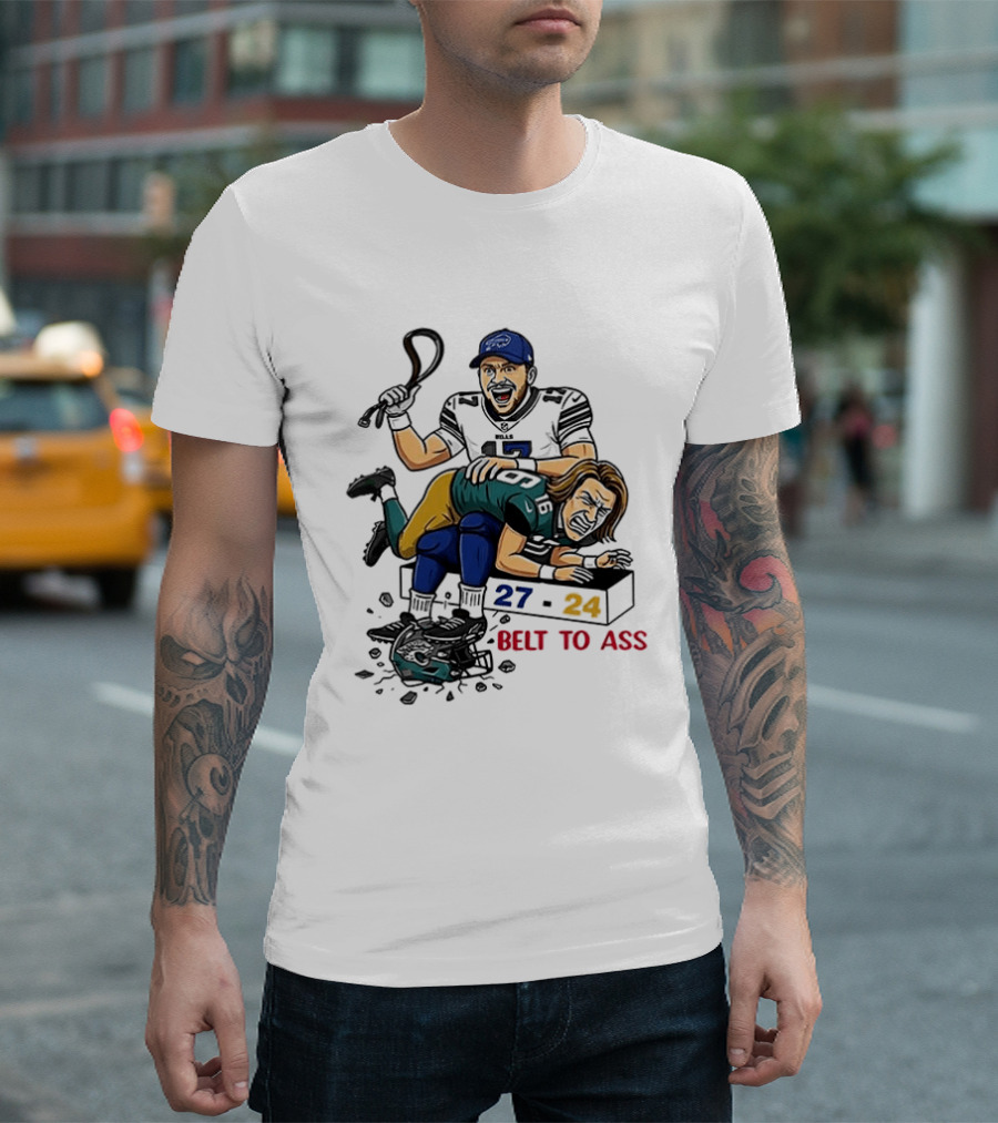 Belt To Ass 27 24 Josh Allen Trevor Lawrence T-Shirt