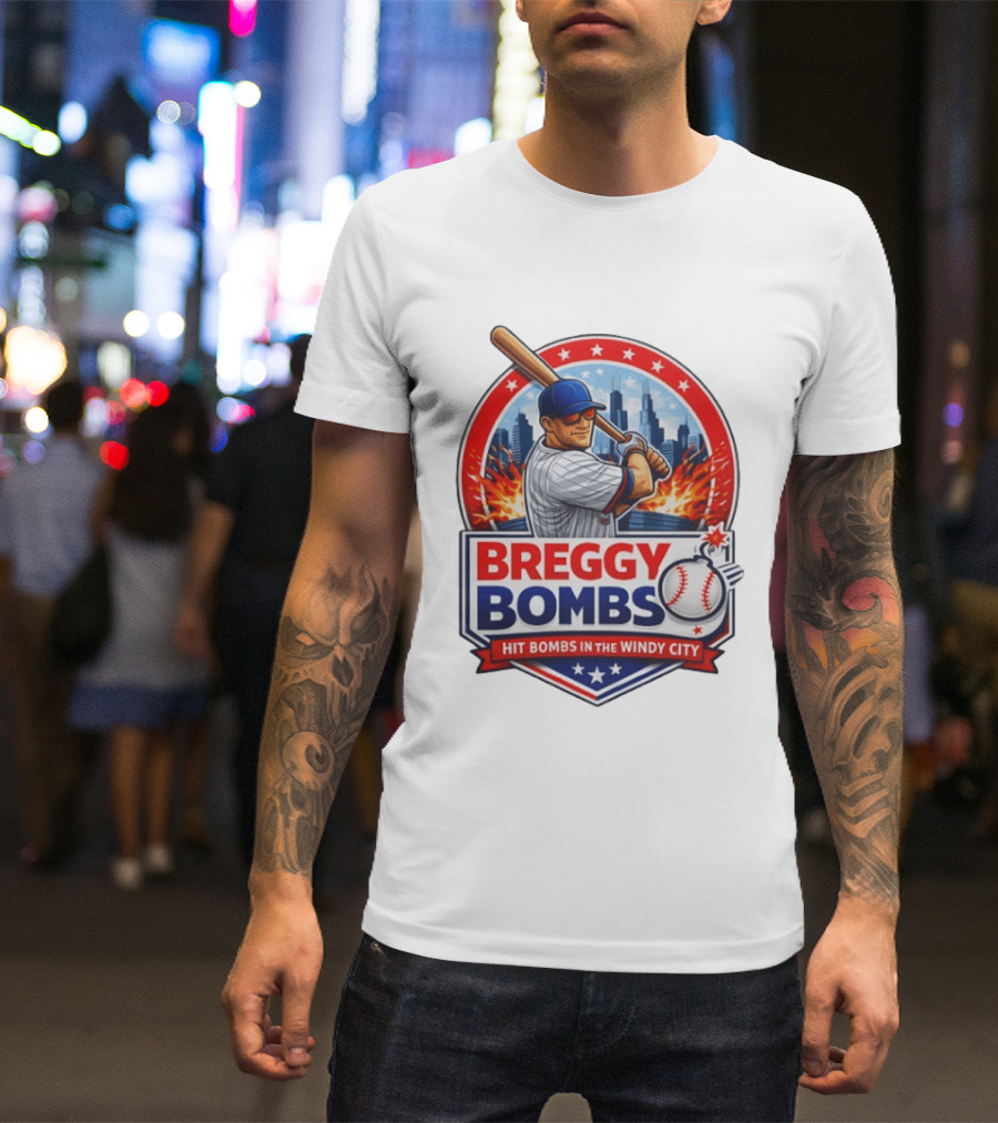 Breggy Bombs Hit Bombs In The Windy City Baseball Power Chicago Skyline Fireworks T-Shirt