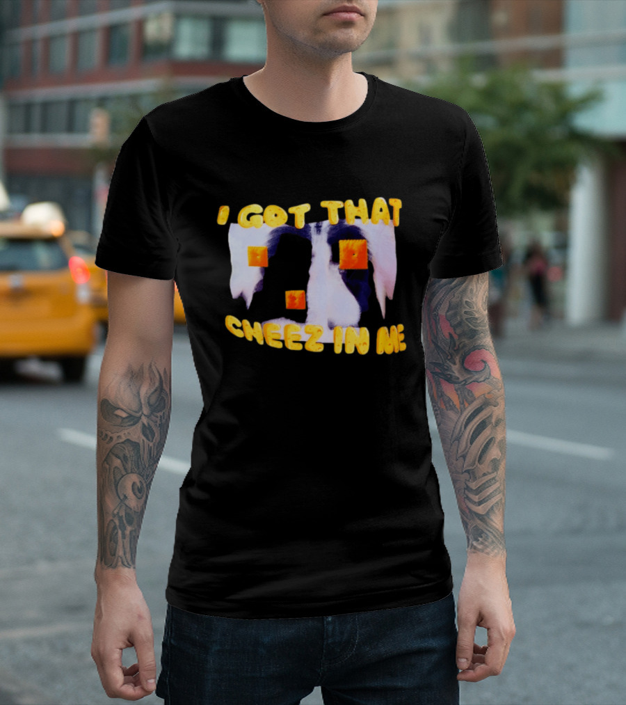 I Got That Cheez In Me Cheez It Cheddar Squares T-Shirt