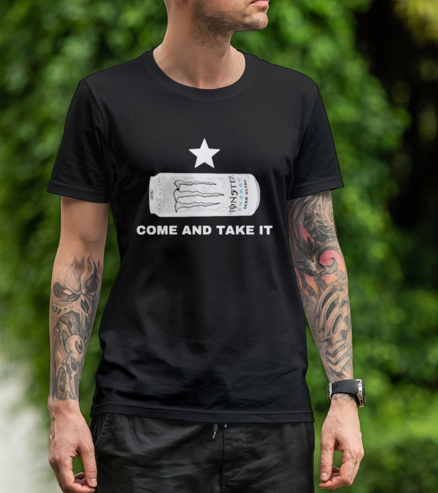 Monster Energy Zero Ultra Star Come And Take It T-Shirt
