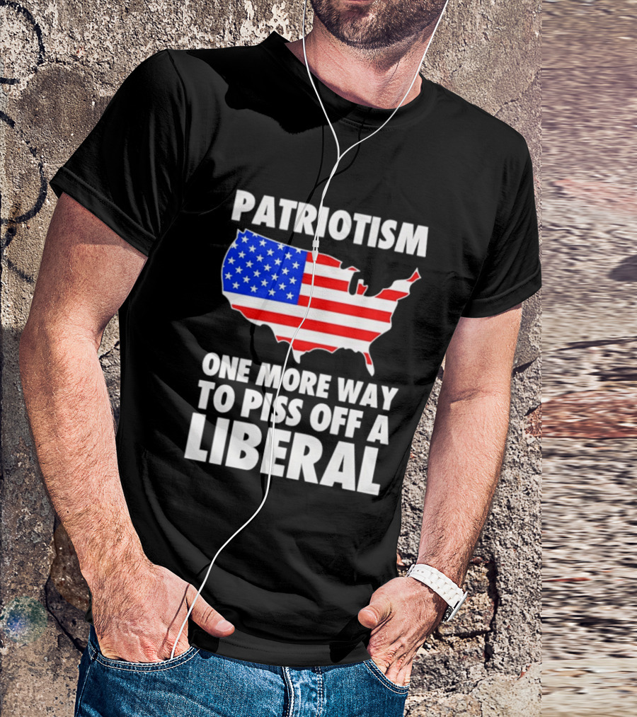 Patriotism America Flag Map One More Way To Piss Off A Liberal T-Shirt