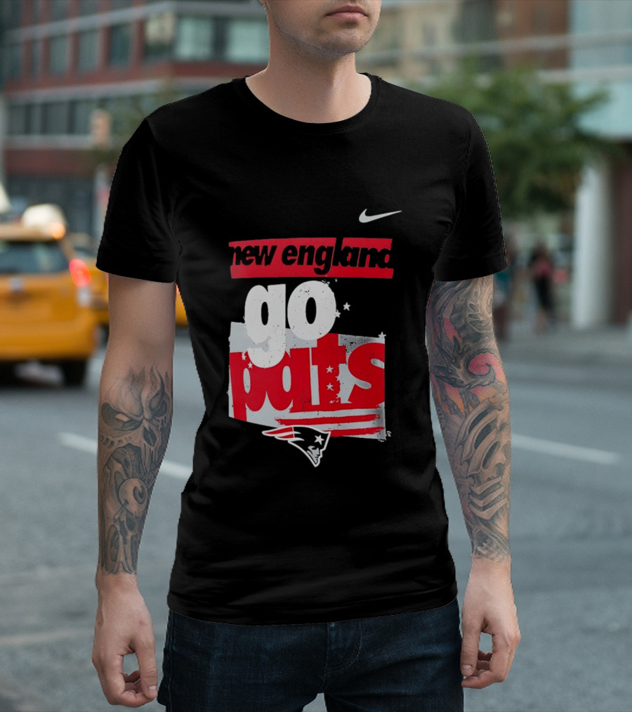 New England Go Pats Nike Patriots T-Shirt