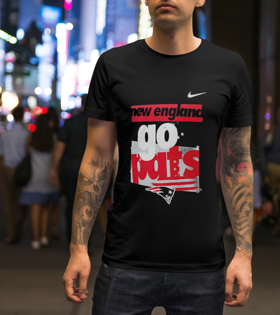 New England Go Pats Nike Patriots T-Shirt