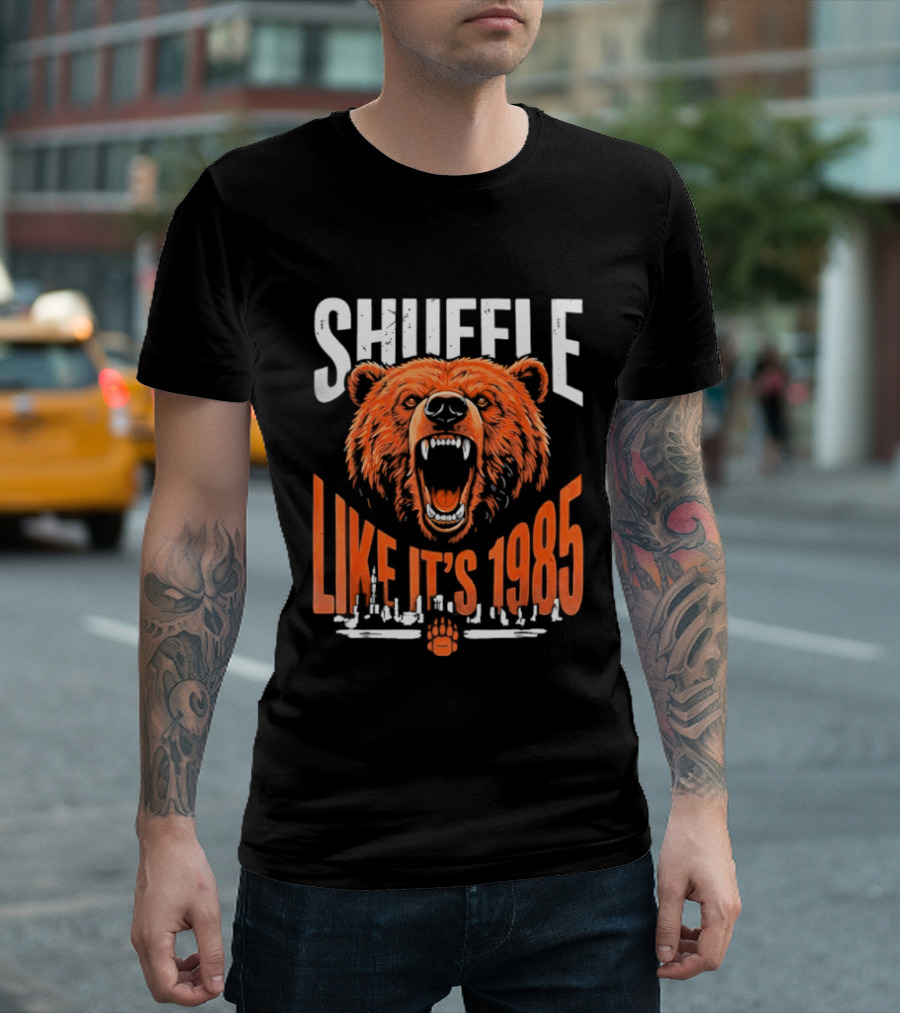 SHUFFLE LIKE IT'S 1985 Chicago Bears Roaring Bearhead T-Shirt