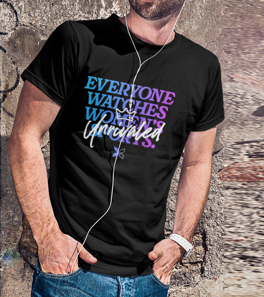 Everyone Es Unrivaled Women's Sports Crown And Butterfly T-Shirt