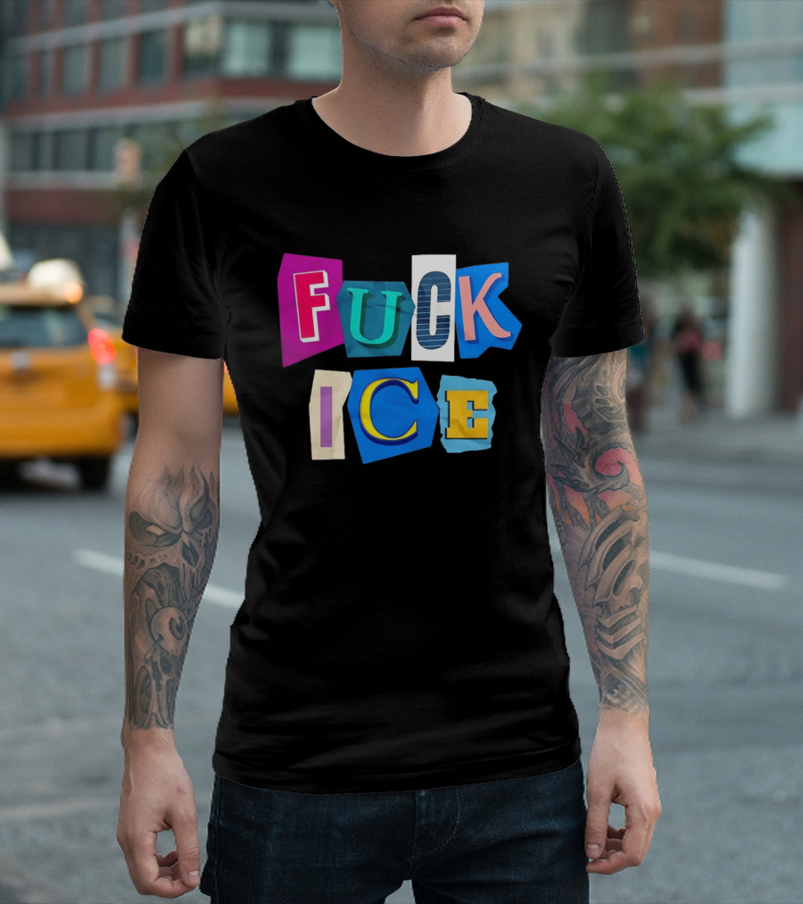Fuck ICE T-Shirt