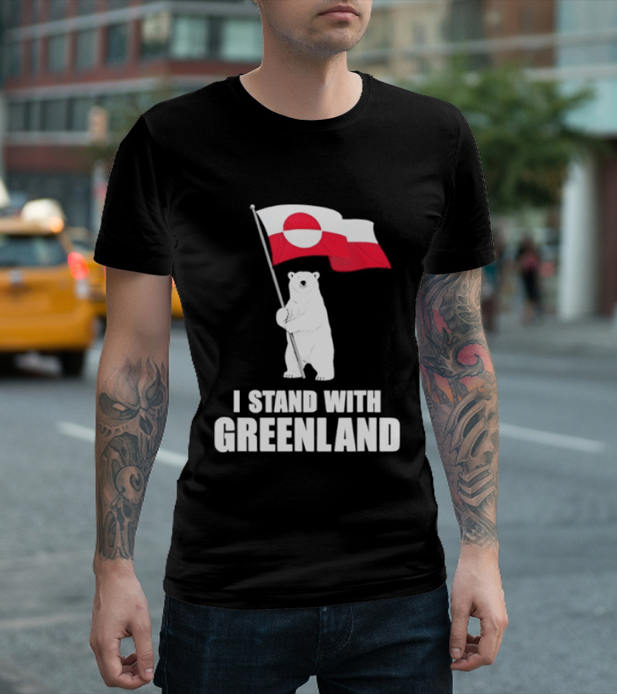 I Stand With Greenland Flag Bear Polar Pride Kalaallit Greenlanders T-Shirt