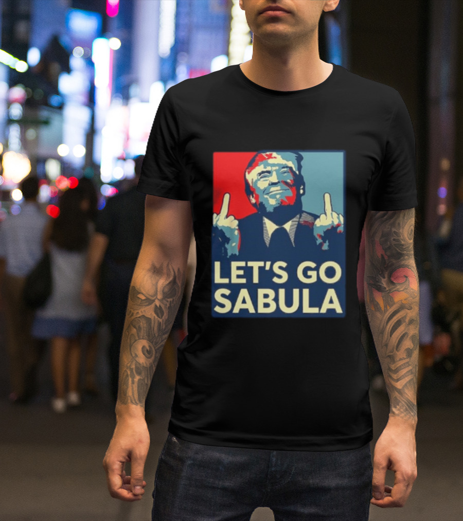 Let's Go Sabula Trump Iowa T-Shirt