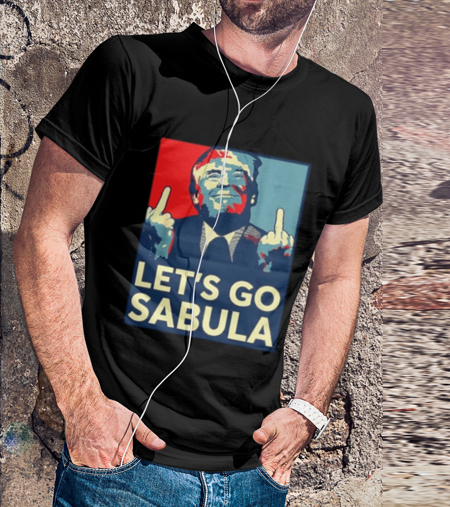 Let's Go Sabula Trump Iowa T-Shirt
