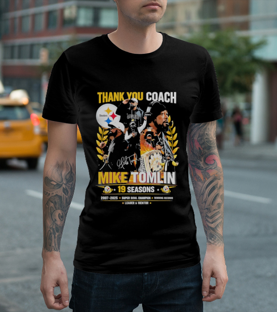 Thank You Coach Mike Tomlin Pittsburgh Steelers 19 Seasons Leader Mentor Iconic Team Legacy T-Shirt