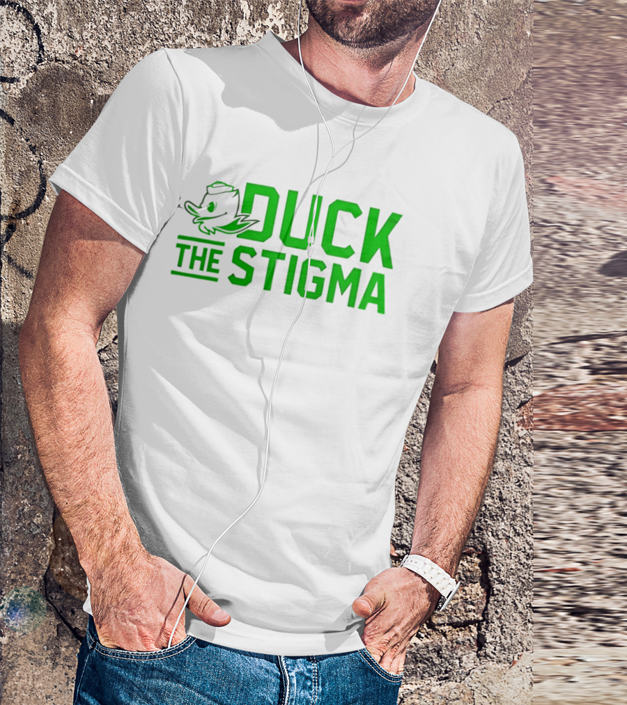 Oregon Ducks 2026 Duck The Stigma T-Shirt