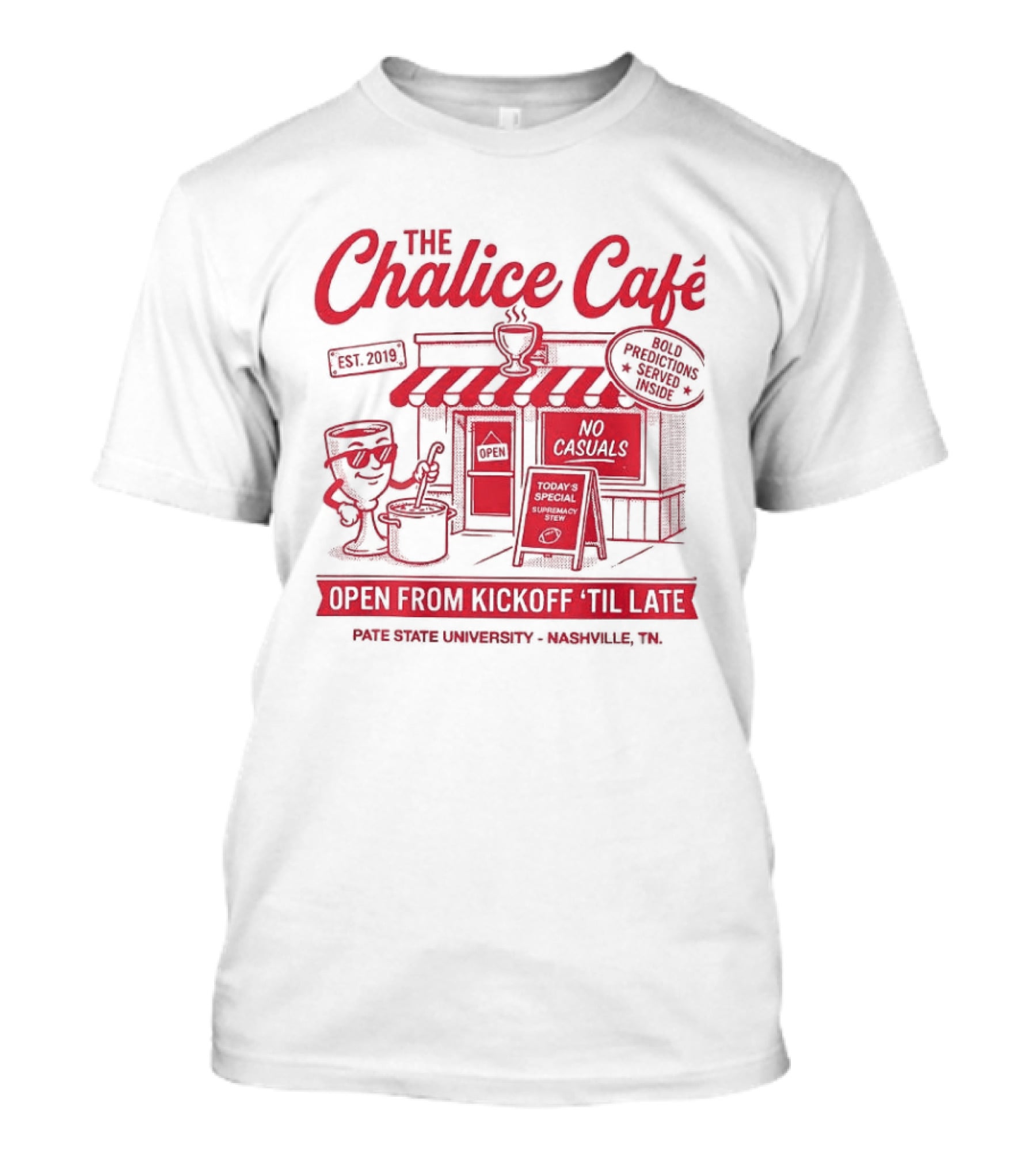 The Chalice Cafe Open From Kickoff 'Til Late Est 2019 Iconic Minneapolis MN Spot T-Shirt