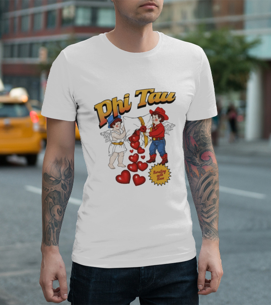 Phi Tau Valentine's Cupid And Cowboy Bursting With Love Hearts T-Shirt