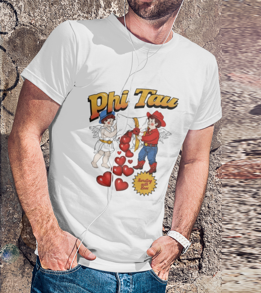 Phi Tau Valentine's Cupid And Cowboy Bursting With Love Hearts T-Shirt