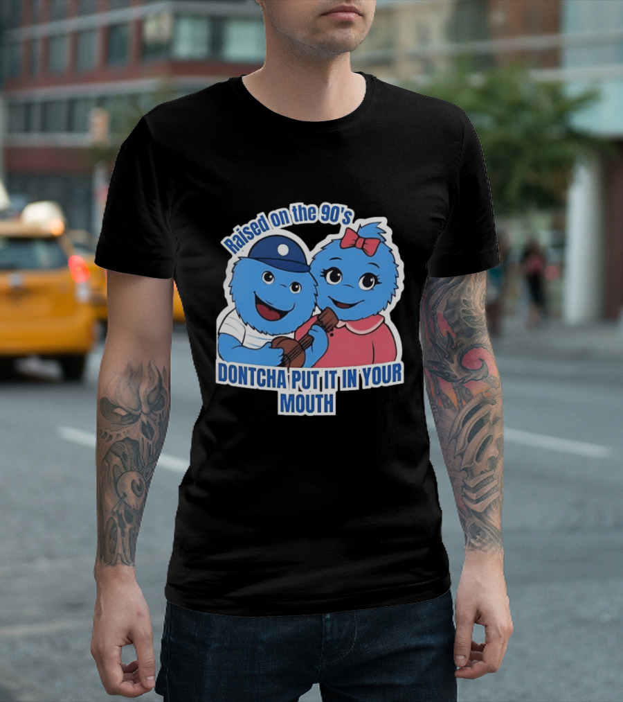 Raised On The 90's Blue Monster Dontcha Put It In Your Mouth Retro Characters T-Shirt