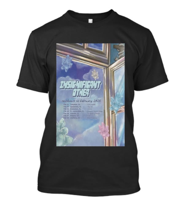 Insignificant Other Southeast US Tour February 2026 Concert Dates And Venues T-Shirt