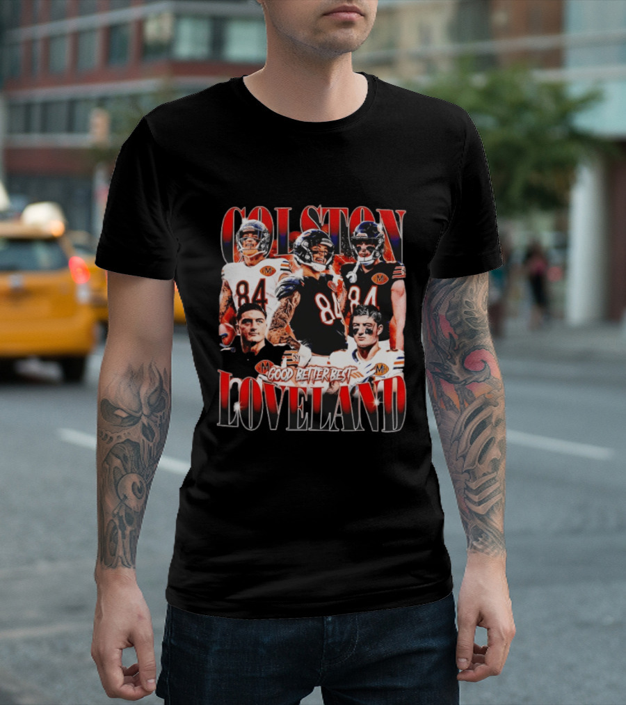 Colston Loveland Good Better Best 84 Football T-Shirt