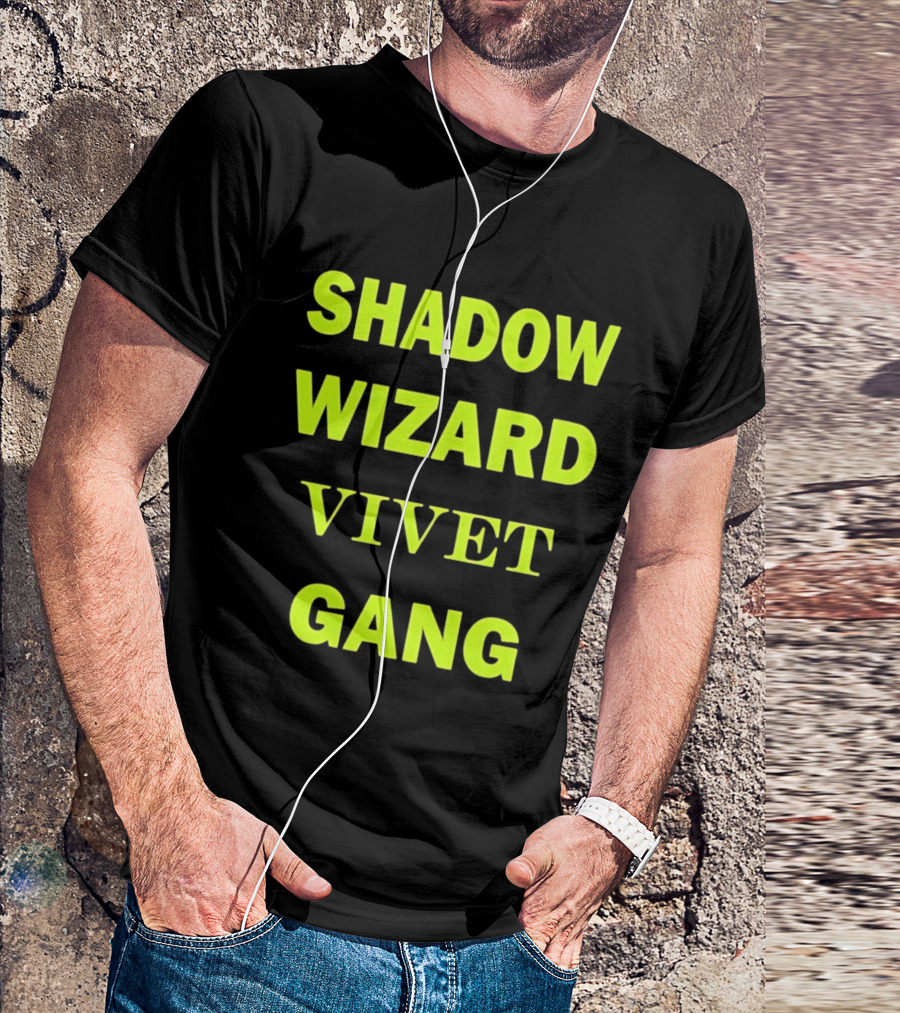Shadow Wizard Vivet Gang Neon Typography Magic Vibes T-Shirt