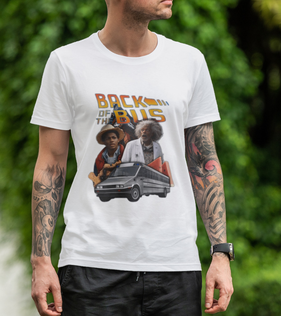 Back Of The Bus Memer Time Travel Comedy Mashup T-Shirt