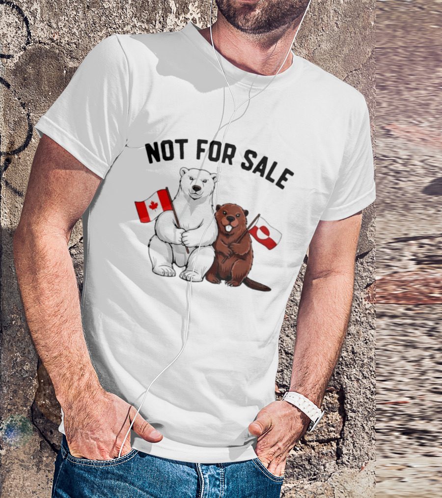 Not For Sale Polar Bear Canadian Flag Beaver Greenland Flag T-Shirt