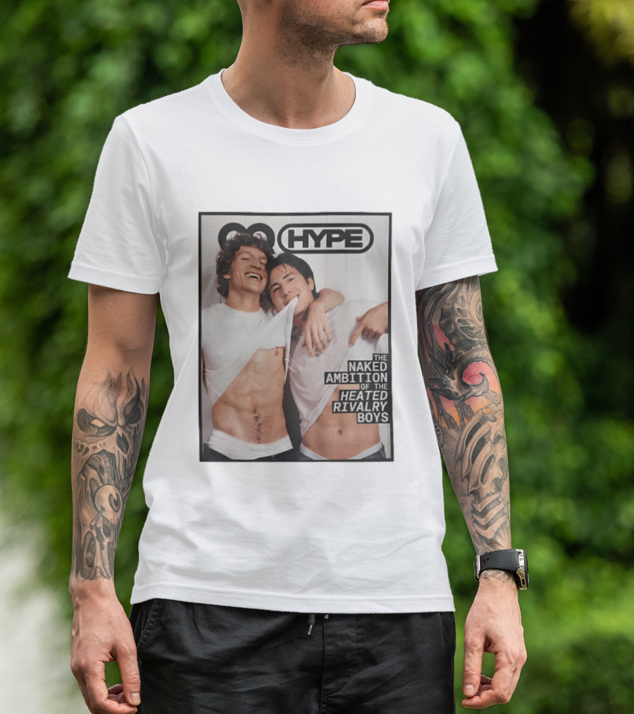 HYPE The Naked Ambition Of The Heated Rivalry Boys Shane X Rozanov T-Shirt