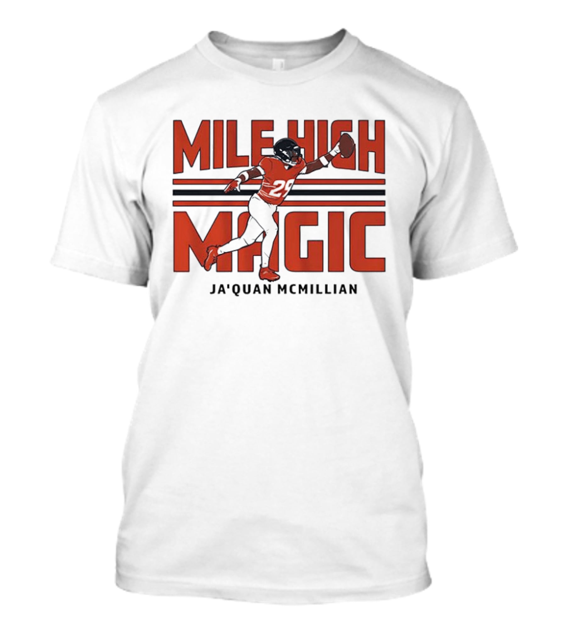 Mile High Magic Ja'Quan McMillian Denver Broncos Football T-Shirt